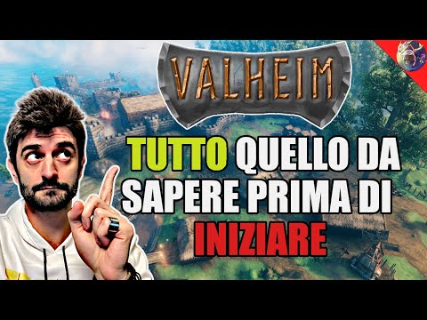 TUTTO QUELLO DA SAPERE PRIMA DI INIZIARE! [VALHEIM]