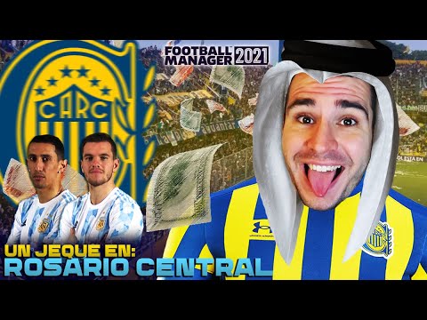UN JEQUE LLEGA A ROSARIO CENTRAL 🤑 | Football Manager 2022