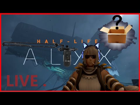 ??? UNBOXING + HALF LIFE ALYX LIVE ???