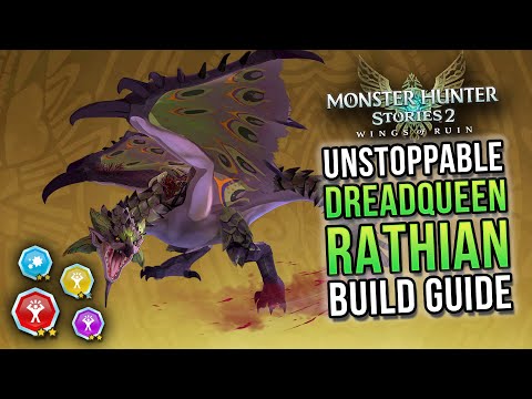 UNSTOPPABLE! Dreadqueen Rathian Monstie Build Guide | Monster Hunter Stories 2: Wings Of Ruin