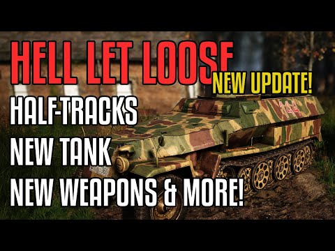 Upcoming Update 11 Is Bringing Exciting New Content to Hell Let Loose! Half-Tracks And More!