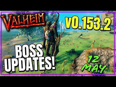 Valheim NEW Update – PATCH v0.153.2 May 12 – BOSS Updates! ✅