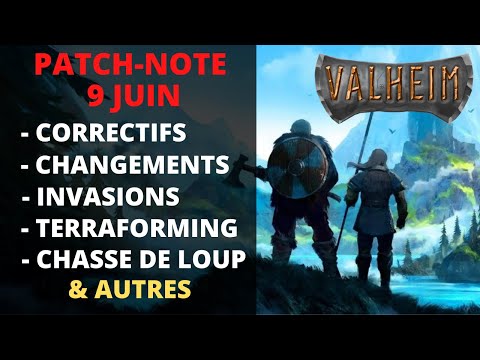 [VALHEIM] Nouveau Patch-Note | Changements du Troll, Serpent, Hoe, Événements & Autres Correctifs