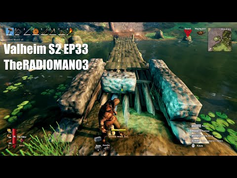 Valheim S2 EP33 "Bridge Work"