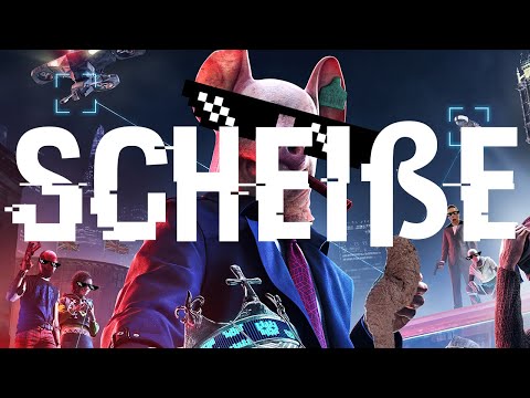 WARUM WATCH DOGS LEGION SCHEIßE IST