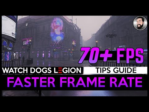 WATCH DOGS LEGION | BOOST FRAMES PER SECOND