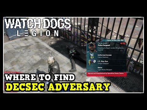 Watch Dogs Legion DecSec Adversary Location (And Stay Down Trophy Guide) Defeat a DecSec Adversary