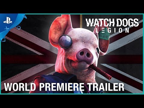 Watch Dogs Legion – E3 2019 World Premiere Trailer | PS4