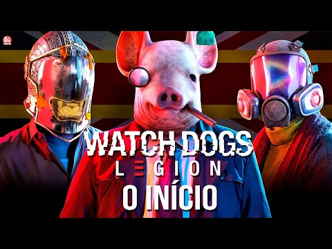 WATCH DOGS LEGION – O INÍCIO DE GAMEPLAY, Dublado em Português PT-BR
