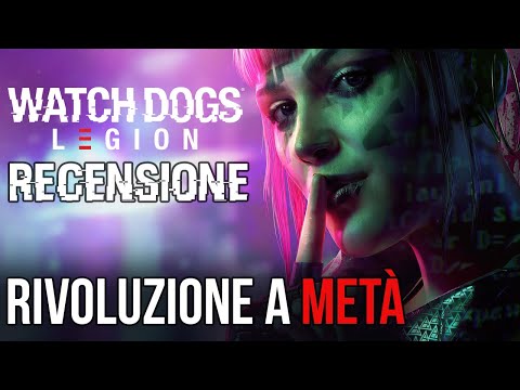 Watch Dogs Legion Recensione 4K: una rivoluzione riuscita a metà!