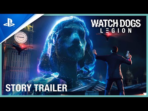 Watch Dogs: Legion – Story Trailer | PS4