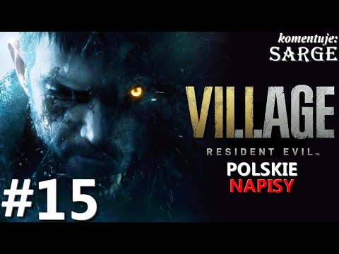 Zagrajmy w Resident Evil Village PL odc. 15 – Dom lutnika | napisy PL