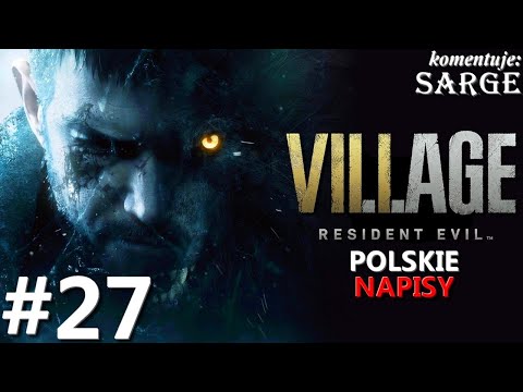 Zagrajmy w Resident Evil Village PL odc. 27 – Intryga Mirandy | napisy PL