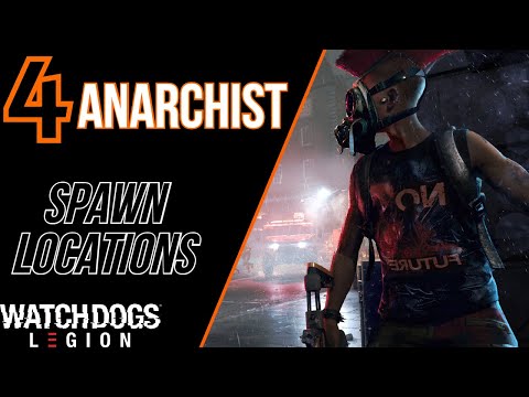 4 Anarchist spawn locations in Watch Dogs Legion