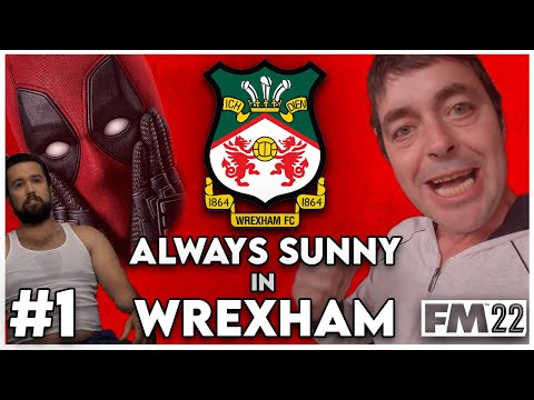 A New Challenge… | WREXHAM AFC | FOOTBALL MANAGER 2022 | EPISODE #1