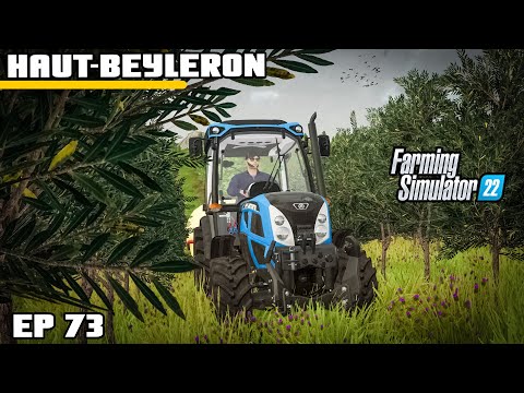 A QUICK TRIM BEFORE WE SELL | Farming Simulator 22 – Haut-Beyleron | Episode 73