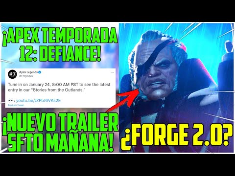 ¡APEX LEGENDS TEMPORADA 12: DEFIANCE! ¿FORGE 2.0? ¿MAGGIE NO ES LA LEYENDA? ¡TRAILER MAÑANA!