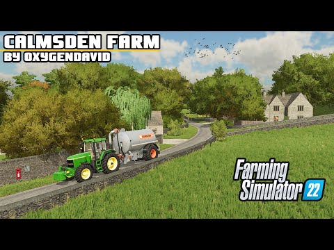 BREATHTAKINGLY REALISTIC MASTERPIECE. | Calmsden Farm – Farming Simulator 22