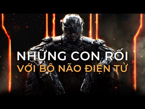 CALL OF DUTY: BLACK OPS 3 – Đừng Tin Tưởng Trí Óc Của Bạn