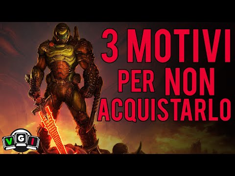 DOOM ETERNAL: 3 BUONI MOTIVI per NON ACQUISTARLO