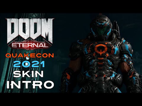 DOOM Eternal – QuakeCon 2021 Slayer Skin Intro