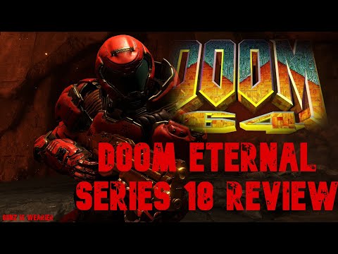 DOOM Eternal – Series 18 Review DOOM 64 Event