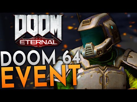 Doom Eternal's Doom 64 Event RELEASED! (Series 18)