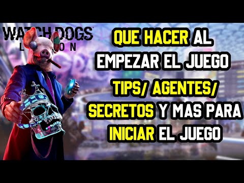 ⚡ QUE HACER al INICIO de  WATCH DOGS LEGION ⚡ MEJORES PERSONAJES y HABILIDADES en WATCH DOGS LEGION