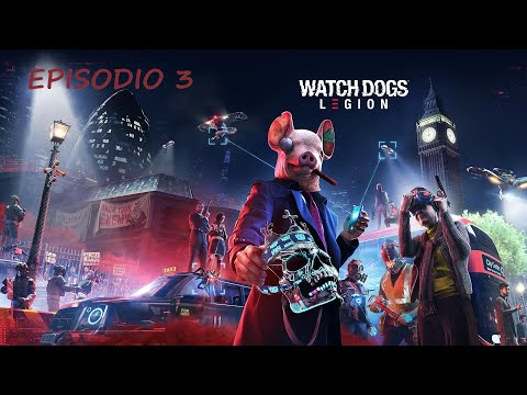 Episodio 3 – Campaña – Watch Dogs: Legion
