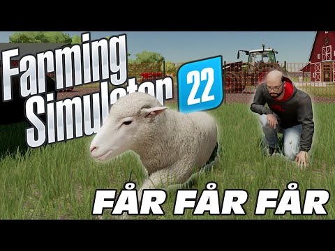 FÅR FÅR FÅR – FARMING SIMULATOR 22 med SoftisFFS – #6
