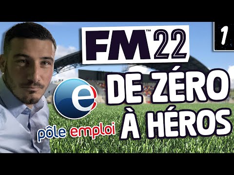 [FM22] CARRIÈRE SANS EMPLOI ON CHERCHE UN CLUB ! (Épisode 1 Let's Play FR)
