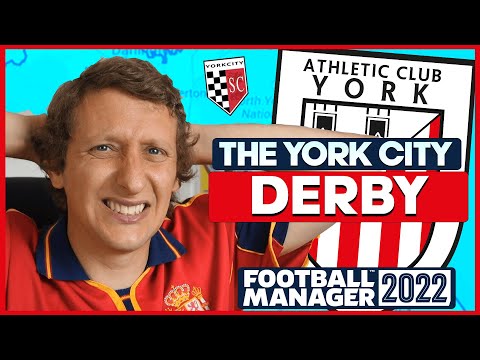 FM22 | THE 1ST YORK CITY DERBY | FOOTBALL MANAGER 2022