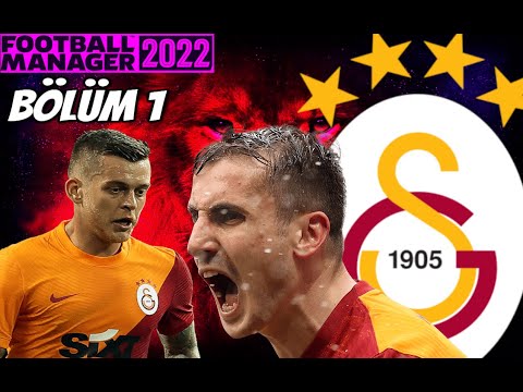 Football Manager 2022 # Galatasaray Kariyeri Bölüm 1 – Yepyeni Hayaller İçin..
