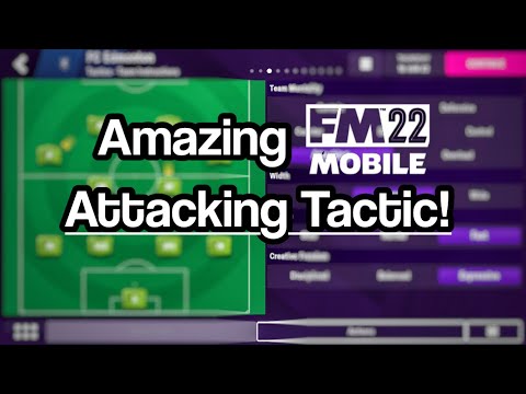 FOOTBALL MANAGER 2022 MOBILE AMAZING ATTACKING TACTIC!