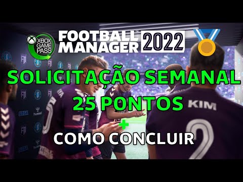 FOOTBALL MANAGER 2022 – SOLICITAÇÃO SEMANAL DO GAME PASS 25 PONTOS MICROSOFT REWARDS