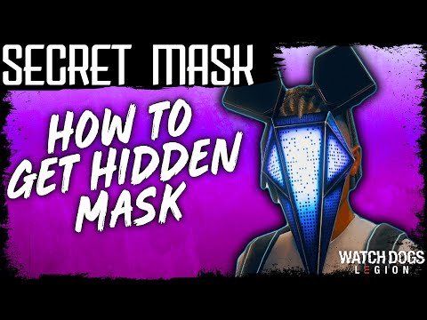 HOW TO FIND THE SECRET MASK in Watch Dogs Legion | How to Unlock Illuminati Hidden Mask