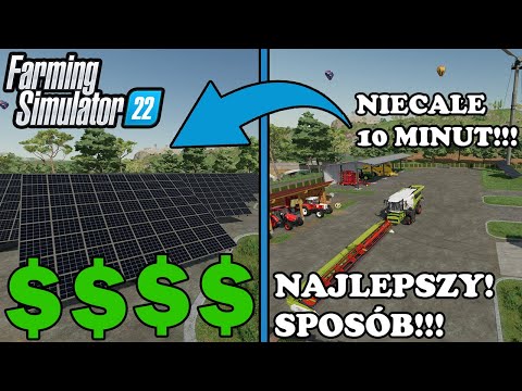 JAK SIĘ SZYBKO DOROBIĆ W FARMING SIMULATOR 22💰🤔 NAJLEPSZY SPOSÓB💲🤑