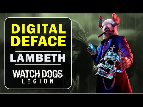 Lambeth: Digital Deface | St. Thomas Hospital | Watch Dogs Legion