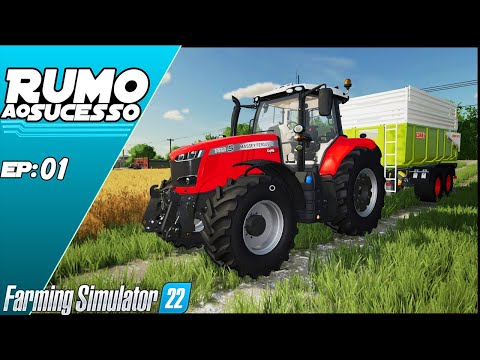 O INICIO DE TUDO! NOVA SERIE RUMO AO SUCESSO | FARMING SIMULATOR 22 #01