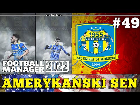 Ostatnie szlify. | #49 | Football Manager 2022 PL – Amerykański Sen