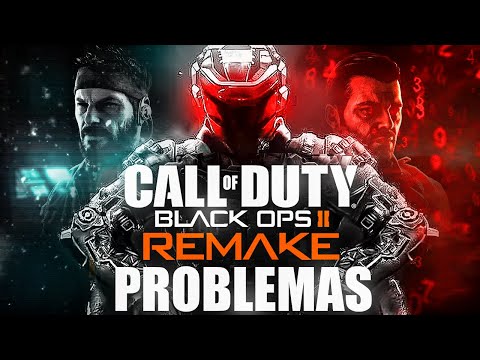 PROBLEMAS GRAVES PARA BLACK OPS 2 REMAKE CALL OF DUTY 2023