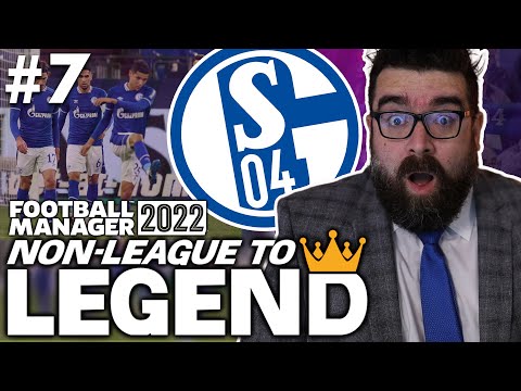 SEASON 8 STARTS HERE! | Part 7 | SCHALKE 04 | Non-League to Legend FM22 | Football Manager 2022