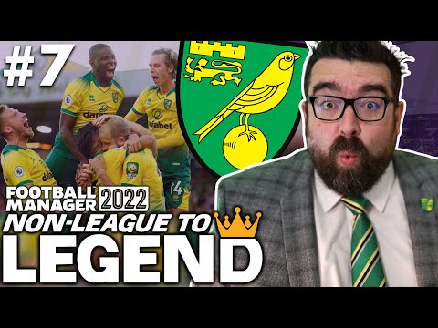 SEASON 9 STARTS HERE | Part 7 | NORWICH | Non-League to Legend FM22 | Football Manager 2022