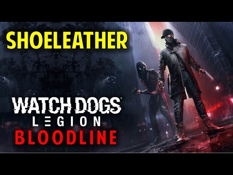 Shoeleather: Acquire the Black Market Ledger | Watch Dogs Legion: Bloodline DLC (Main Mission Guide)