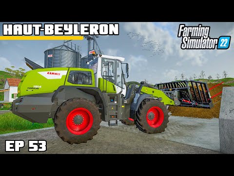 THE SILAGE SHIFTING CONTINUES! | Farming Simulator 22 – Haut-Beyleron | Episode 53
