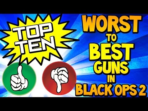 Top 10 "WORST TO BEST GUNS" in BLACK OPS 2 (Top Ten – Top 10) Call of Duty | Chaos