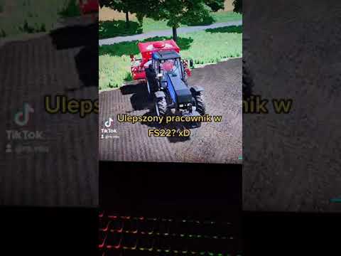 Ulepszony pracownik w Farming Simulator 22 xD