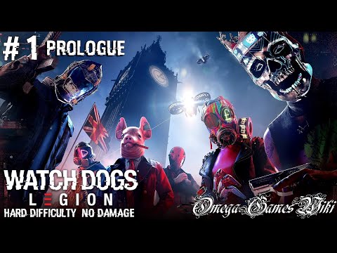 WATCH DOGS LEGION – #1 PROLOGUE・ウェストミンスター作戦＆デッドセック再始動（HARD MODE/NO DAMAGE）