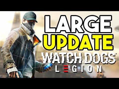 Watch Dogs Legion: Huge Update!