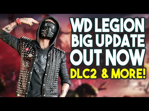 Watch Dogs Legion Update Out Now! – Legion of the Dead, Tactical Ops 2 & More! (WD Legion Update)